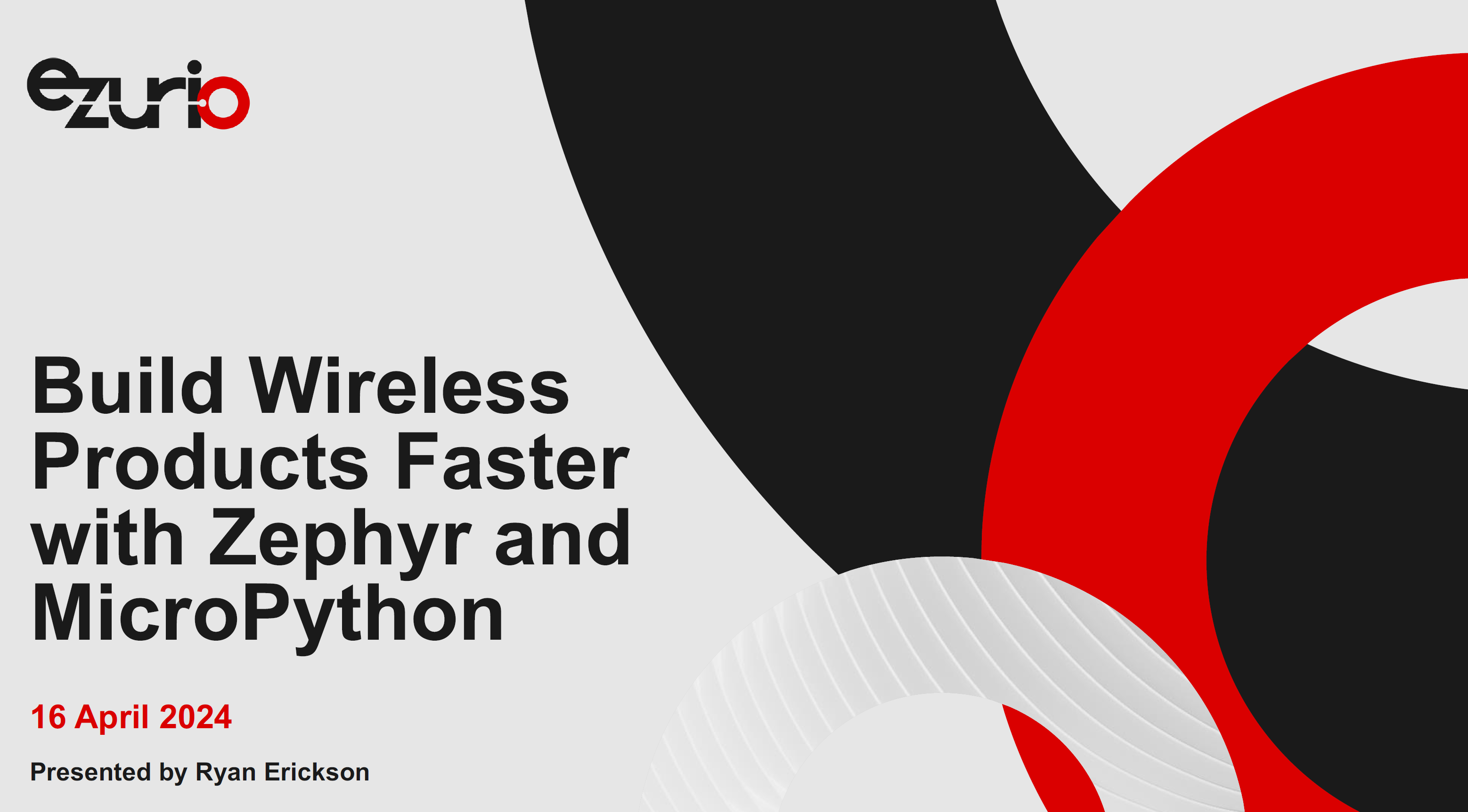 Build Wireless Products Faster with Zephyr and MicroPython